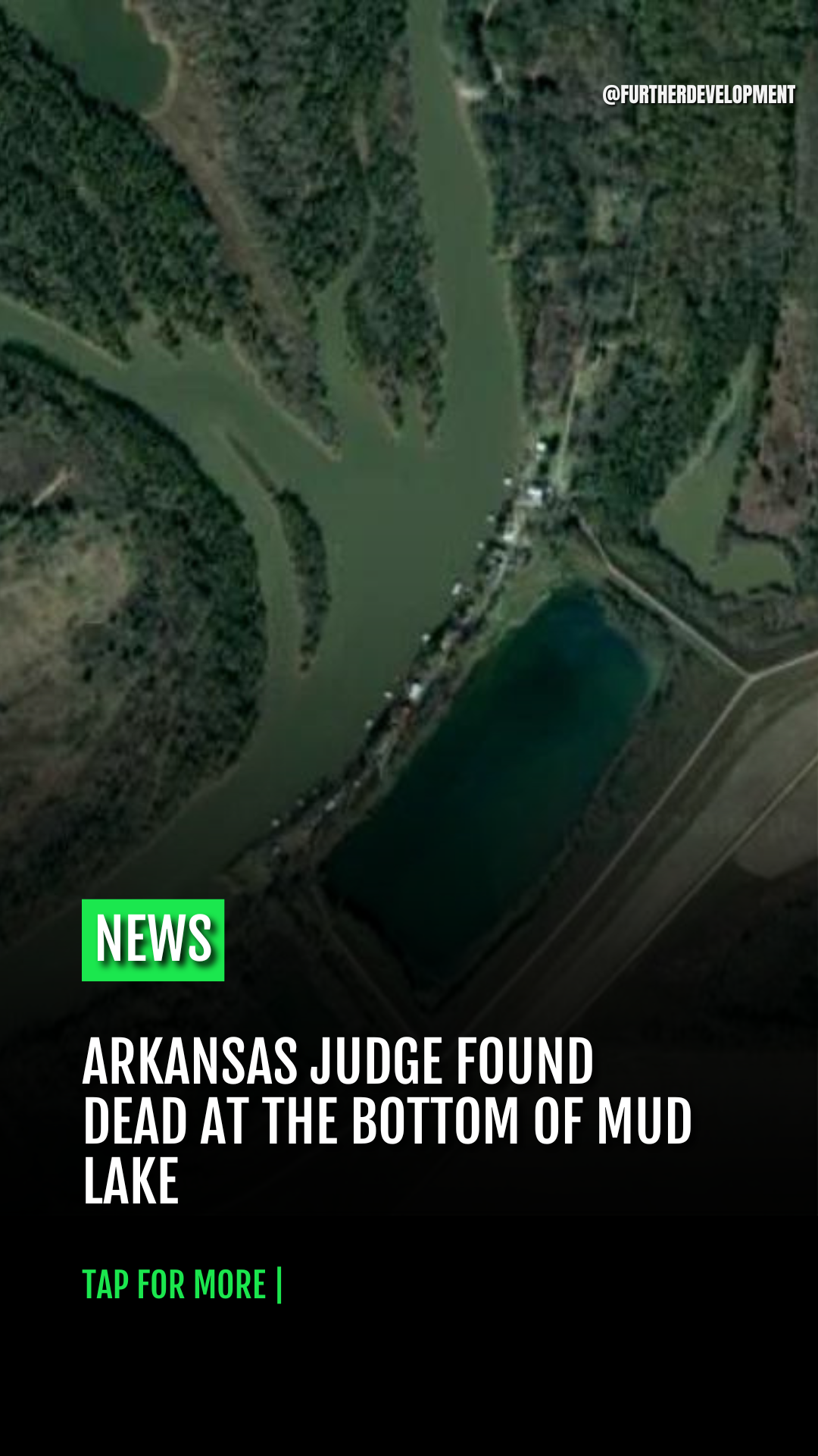 Arkansas Judge Found Dead at the Bottom of Mud Lake