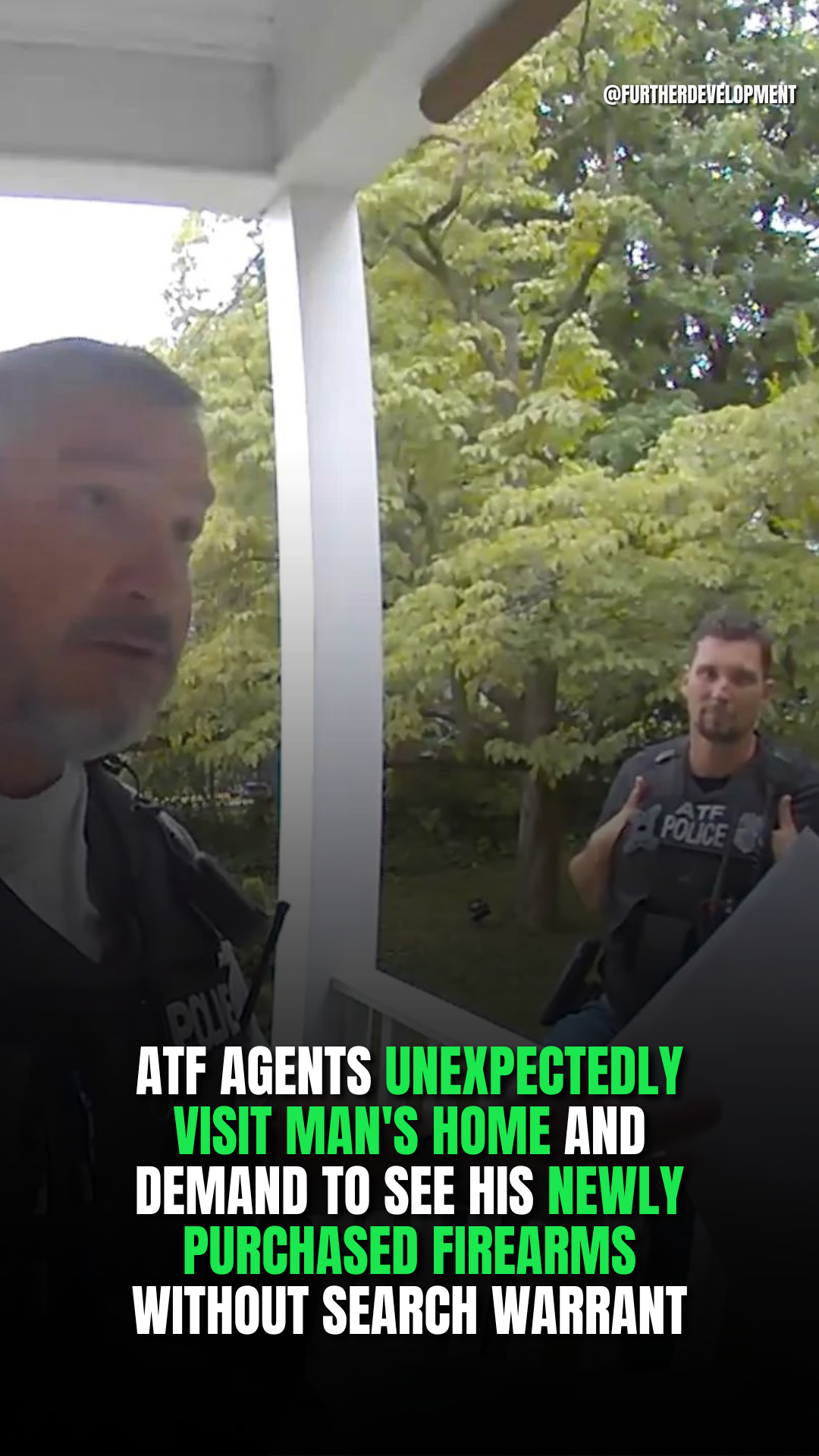 ATF Agents Unexpectedly Visit Man's Home and Demand to See his Newly Purchased Firearms Without Search Warrant