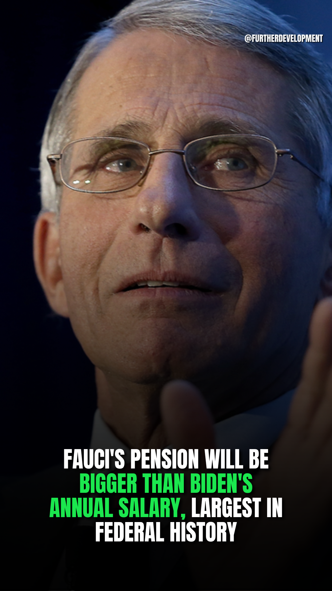 Fauci's Pension Will Be Bigger Than Biden's Annual Salary, Largest In Federal History