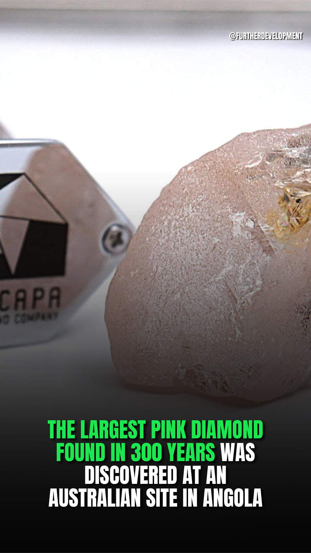THE LARGEST PINK DIAMOND FOUND IN 300 YEARS WAS DISCOVERED AT AN AUSTRALIAN SITE IN ANGOLA