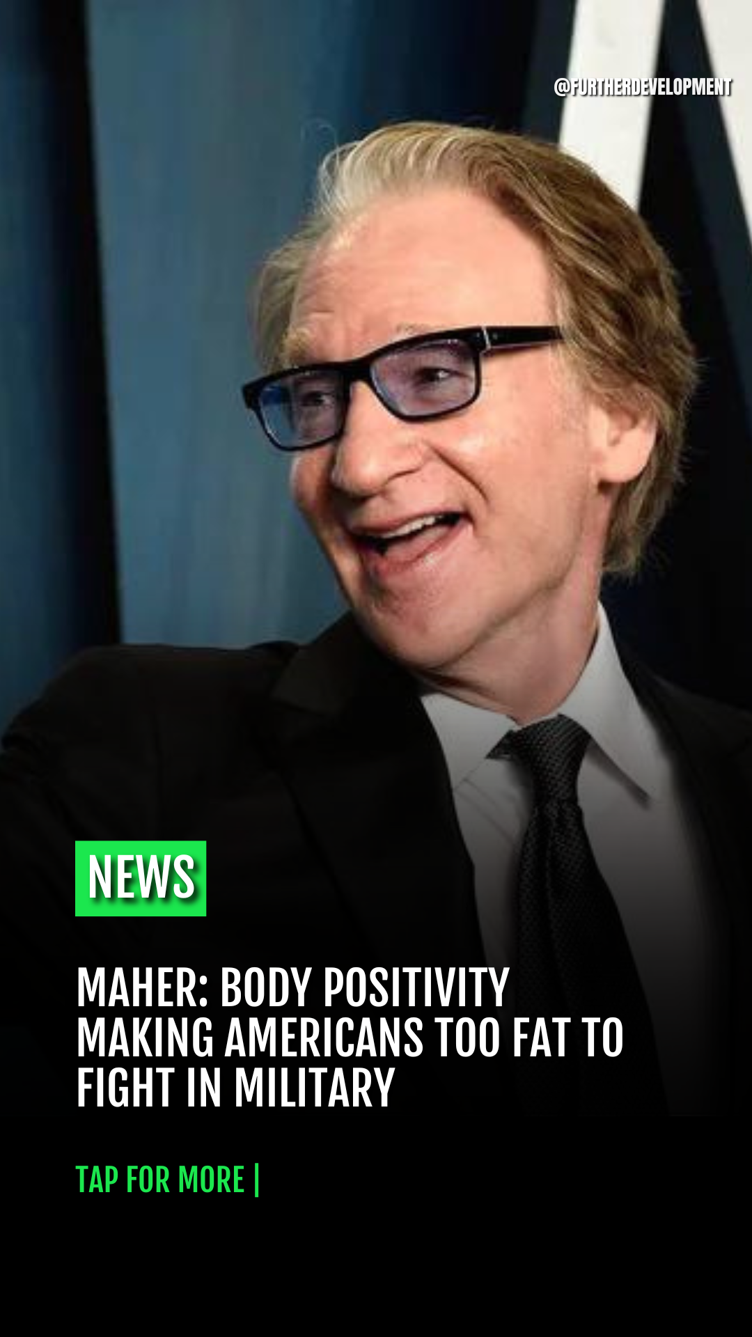 MAHER: BODY POSITIVITY MAKING AMERICANS too FAT TO FIGHT IN MILITARY
